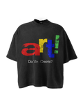 'DO YOU CREATE?' GRAPHIC TEE